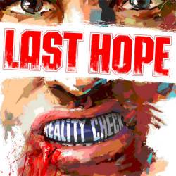 Last Hope (BGR) : Reality Check
